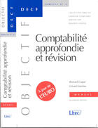 Couverture du livre « Comptabilite approfondie et revision ; manuel ; 4e edition » de Gerard Enselme et Bernard Caspar aux éditions Lexisnexis