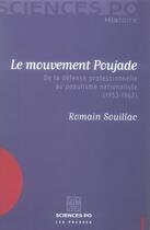 Couverture du livre « Le mouvement Poujade ; de la défense professionnelle au populisme nationaliste (1953-1962) » de Romain Souillac aux éditions Presses De Sciences Po