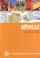 Couverture du livre « Séville » de Collectif Gallimard aux éditions Gallimard-loisirs