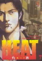 Couverture du livre « Heat t.7 » de Ryoichi Ikegami et Buronson aux éditions Kabuto