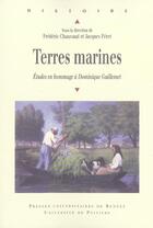 Couverture du livre « Terres marines : Études en hommage à Dominique Guillemet » de Pur aux éditions Pu De Rennes