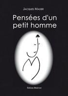 Couverture du livre « Pensées d'un petit homme » de Mader aux éditions Benevent