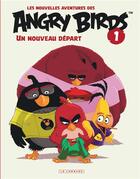 Couverture du livre « Les nouvelles aventures des Angry birds t.1 : un nouveau départ » de Rovio aux éditions Lombard
