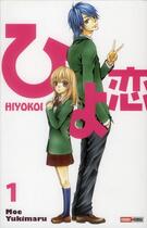 Couverture du livre « Hiyokoi Tome 1 » de Moe Yukimaru aux éditions Panini