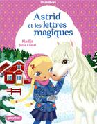 Couverture du livre « Astrid et les lettres magiques » de Julie Camel Nadja aux éditions Play Bac