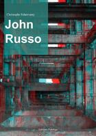 Couverture du livre « John Russo » de Christophe Fehervarny aux éditions Praelego