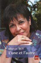 Couverture du livre « L'une et l'autre » de Maissa Bey aux éditions Editions De L'aube
