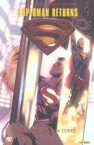 Couverture du livre « Superman returns ; de krypton à la terre » de Bryan Singer et Michael Dougherty et Dan Harrris aux éditions Panini