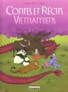 Couverture du livre « Contes et récits vietnamiens » de Minh-Than aux éditions Delcourt