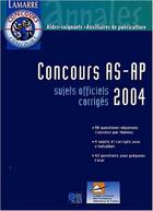 Couverture du livre « Concours as/ap 2004 » de Editions Lamarre aux éditions Lamarre