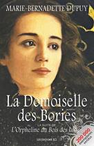 Couverture du livre « La demoiselle des bories » de Marie-Bernadette Dupuy aux éditions Jcl