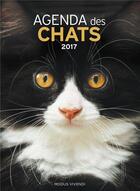 Couverture du livre « Agenda des chats (2017) » de  aux éditions Modus Vivendi