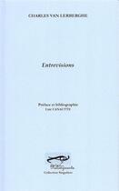 Couverture du livre « Entrevisions » de Charles Van Lerberghe aux éditions Palimpseste