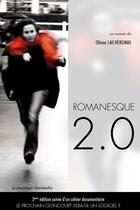 Couverture du livre « Romanesque 2.0 » de Olivier Las Vergnas aux éditions Le Passager Clandestin