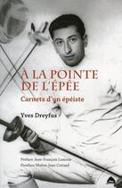 Couverture du livre « A La Pointe De L Epee » de  aux éditions Le Pas D'oiseau