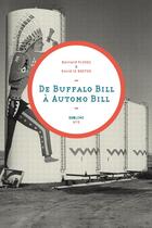 Couverture du livre « De Buffalo Bill à Automo Bill » de Bernard Plossu aux éditions Mediapop