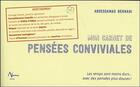 Couverture du livre « Mon carnet de pensées conviviales ; les temps sont moins durs... avec des pensées plus douces ! » de Abdessamad Bennani aux éditions Aluna