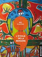 Couverture du livre « L'etoile de la bergere » de Eric D Antimo aux éditions Bozon2x