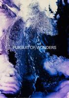 Couverture du livre « Pursuit of wonders » de Andreas Zust aux éditions Patrick Frey