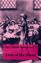 Couverture du livre « Anne of the Island » de Lucy Maud Montgomery aux éditions E-artnow