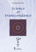 Couverture du livre « Science et transcendance » de Nalpas Gabriel aux éditions Sydney Laurent