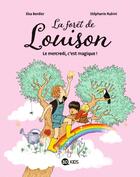 Couverture du livre « La forêt de Louison Tome 1 : Le mercredi, c'est magique ! » de Stéphanie Rubini et Elsa Bordier aux éditions Bd Kids