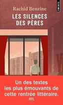 Couverture du livre « Les silences des pères » de Rachid Benzine aux éditions Points