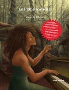 Couverture du livre « Le piano Gwo-Ka » de Didier Ramdine aux éditions Rd Editions