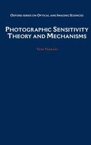 Couverture du livre « Photographic Sensitivity: Theory and Mechanisms » de Tani Tadaaki aux éditions Oxford University Press Usa