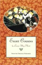 Couverture du livre « Eight Cousins » de Louisa May Alcott aux éditions Children Pbs