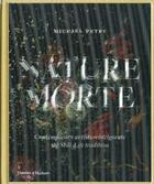 Couverture du livre « Nature morte (hardback) » de Michael Petry aux éditions Thames & Hudson