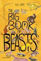 Couverture du livre « The big book of beasts » de Yuval Zommer aux éditions Thames & Hudson