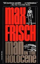 Couverture du livre « Man in the Holocene » de Max Frisch aux éditions Houghton Mifflin Harcourt