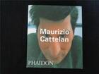 Couverture du livre « Maurizio cattelan » de  aux éditions Phaidon Press