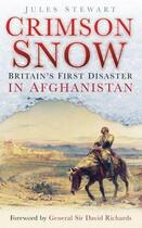 Couverture du livre « Crimson Snow » de Stewart Jules aux éditions History Press Digital