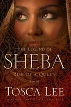 Couverture du livre « The Legend of Sheba » de Lee Tosca aux éditions Howard Books
