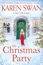 Couverture du livre « THE CHRISTMAS PARTY » de Karen Swan aux éditions Pan Macmillan