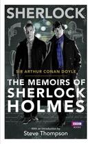 Couverture du livre « SHERLOCK: THE MEMOIRS OF SHERLOCK HOLMES » de Arthur Conan Doyle aux éditions Bbc Books