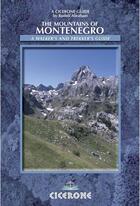 Couverture du livre « **the mountains of montenegro » de Rudolf Abraham aux éditions Cicerone Press