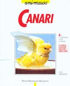 Couverture du livre « Le Canari » de Frisch aux éditions Hachette Pratique