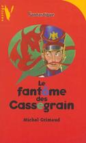 Couverture du livre « Le Fantome De Cassegrain » de Grimaud-M aux éditions Hachette