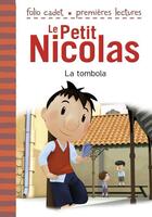 Couverture du livre « Le petit Nicolas Tome 7 : la tombola » de Emmanuelle Lepetit aux éditions Gallimard Jeunesse