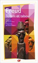 Couverture du livre « Totem et tabou » de Sigmund Freud aux éditions Flammarion