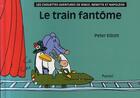 Couverture du livre « Train fantome (le) » de Peter Elliott aux éditions Ecole Des Loisirs