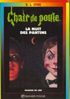 Couverture du livre « Chair de poule t.2 : la nuit des pantins » de R. L. Stine aux éditions Bayard Jeunesse