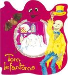 Couverture du livre « Tom le fantome » de  aux éditions Lito