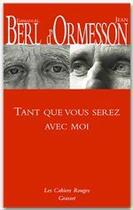 Couverture du livre « Tant que vous penserez à moi » de Emmanuel Berl et Jean D' Ormesson aux éditions Grasset