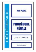 Couverture du livre « Procédure pénale (20e édition) » de Jean Pradel aux éditions Cujas