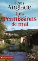 Couverture du livre « Les permissions de mai » de Jean Anglade aux éditions Presses De La Cite