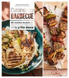 Couverture du livre « Cuisiner au barbecue » de Chibrard/Payen aux éditions Solar